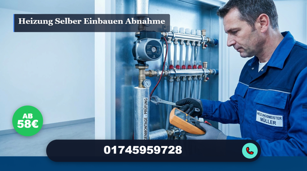 heizung selber einbauen abnahme
